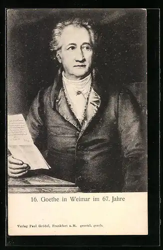 Künstler-AK Weimar, Johann Wolfgang von Goethe im 67. Jahre