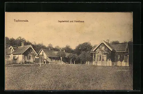 AK Todtenrode, Jagdschloss und Forsthaus