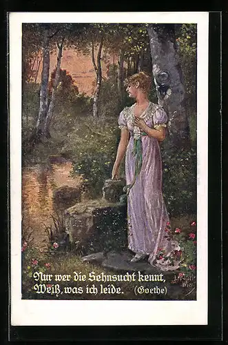 Künstler-AK Kränzle: Nur wer die Sehnsucht kennt, Weiss, was ich leide, Fräulein an einem Weiher