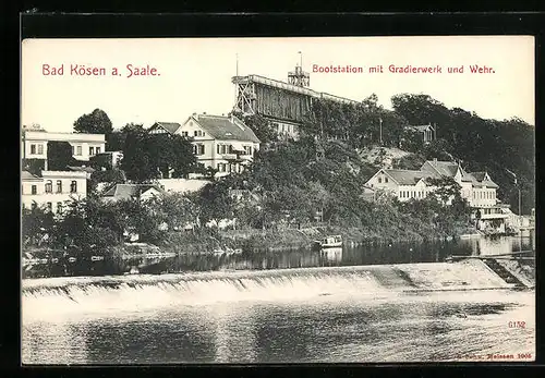 AK Bad Kösen a. Saale, Bootstation mit Gradierwerk und Wehr