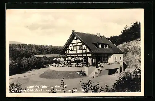 AK Königstein i. Ts., Kaffee des Erbhofes Rettershof Zum fröhlichen Landmann