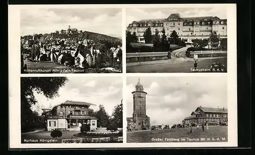 AK Königstein /Taunus, Taunusheim, Kurhaus und Grosser Feldberg