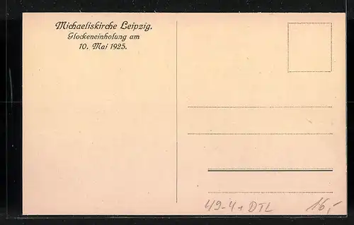 AK Leipzig, Michaeliskirche, Glockeneinholung am 10. Mai 1925