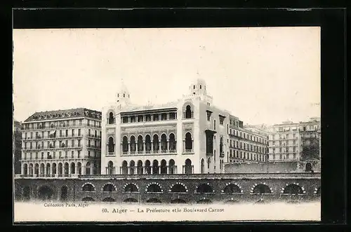 AK Alger, La Préfecture et le Boulevard Carnot