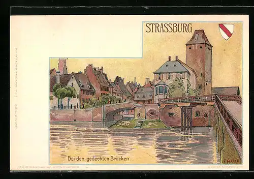 Künstler-AK Franz Xaver Hoch: Strassburg, Bei den gedeckten Brücken, Wappen