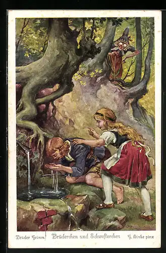 Künstler-AK sign. G. Hinke: Märchen Brüderchen und Schwesterchen, er trinkt aus einer Quelle