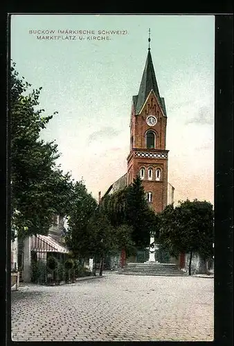 AK Buckow i. Märk. Schweiz, Marktplatz und Kirche