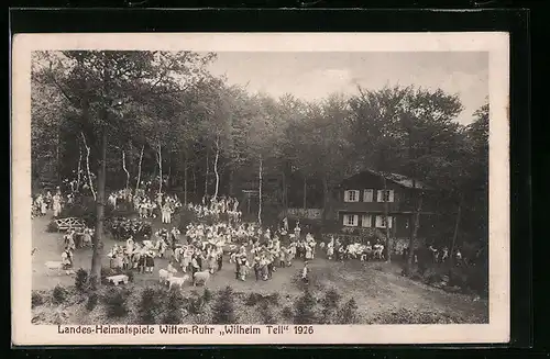 AK Witten /Ruhr, Landes-Heimatspiele Wilhelm Tell 1926