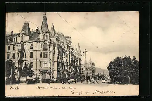 AK Zürich, Strassenbahn am Alpenquai, Weisses und Rothes Schloss