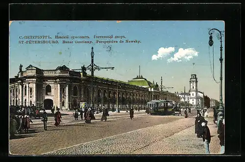 AK St. Petersbourg, Bazar Gostinny, Perspective de Newsky, Strassenbahn