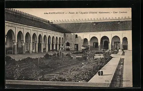 AK Marrakech, Palais de l`Aguedal Hôpital Maisonnave, Cour Centrale