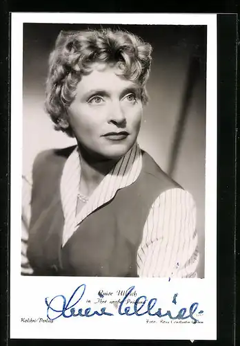 AK Schauspielerin Luise Ulrich in Ihre grosse Prüfung, mit original Autograph
