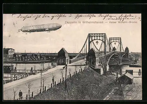 AK Wilhelmshaven, Zeppelin bei der Kaiser Wilhelm-Brücke
