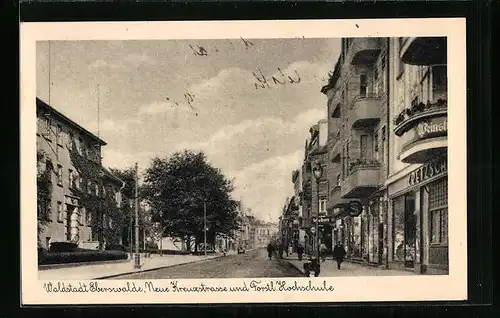 AK Eberswalde, Neue Kreuzstrasse und Forstl. Hochschule