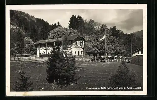 AK Oberaudorf, Gasthaus und Cafe Schützenheim