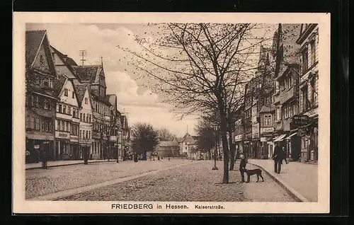 AK Friedberg in Hessen, Passanten auf der Kaiserstrasse