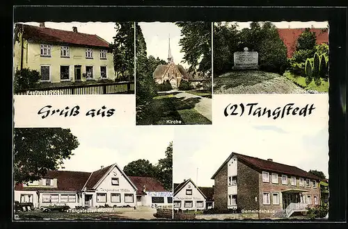 AK Tangstedt, Gemeindehaus, Kirche, Gasthaus Tangstedter Mühle