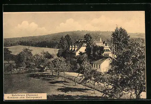 AK Rohrbrunn / Spessart, Gasthaus zum Hochspessart