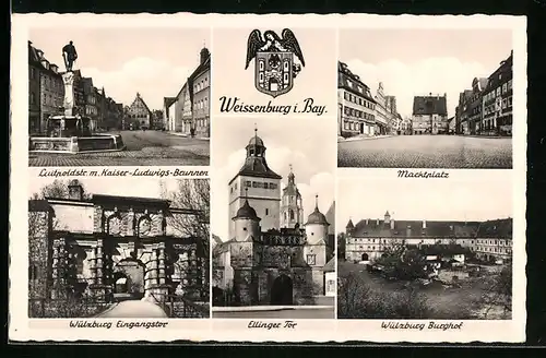 AK Weissenburg i. B., Luitpoldstr., Marktplatz, Wülzburg