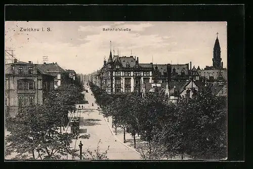 AK Zwickau i. S., Bahnhofstrasse mit Strassenbahn