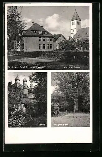 AK Schloss Holte i. W., Schloss, Kirche, Schule, 1000 jähr. Eiche