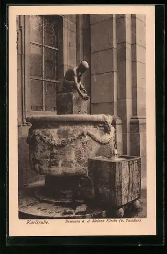 AK Karlsruhe, Brunnen a. d. kleinen Kirche