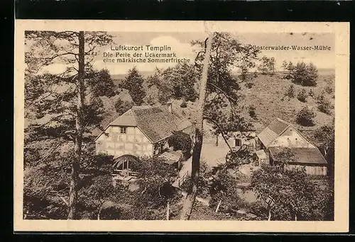 AK Templin / Uckermark, Klosterwalder-Wasser-Mühle