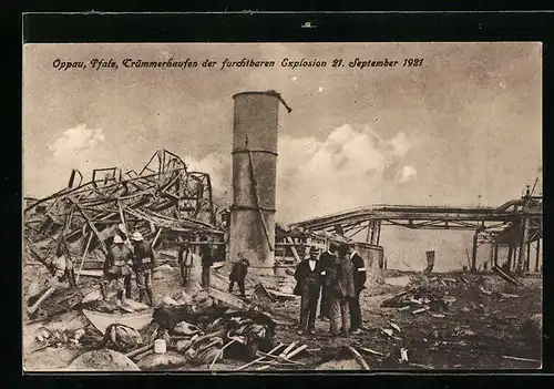 AK Oppau / Pfalz, Trümmerhaufen der furchtbaren Explosion am 21. Sept. 1921