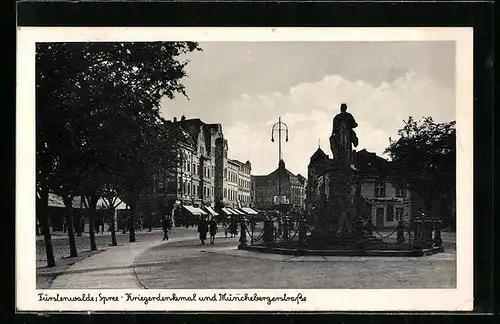 AK Fürstenwalde / Spree, Kriegerdenkmal und Münchebergerstrasse