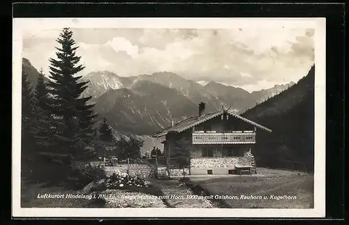 AK Hindelang i. Allgäu, Berggasthaus zum Horn mit Gaishorn, Rauhorn und Kugelhorn