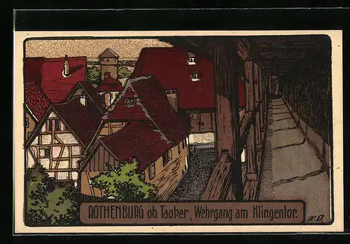 Steindruck-AK Rothenburg ob Tauber, Wehrgang am Klingentor