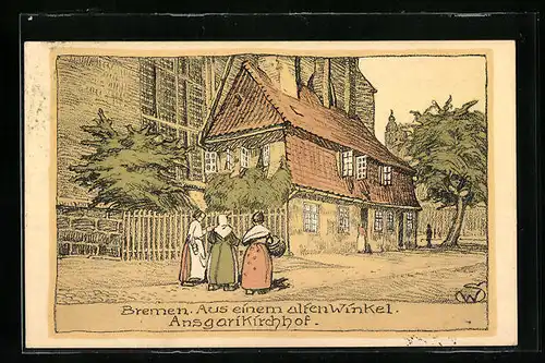 Steindruck-AK Bremen, Aus einem alten Winkel, Ansgarikirchhof