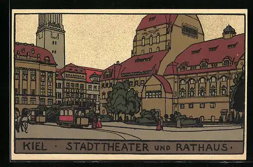 Steindruck-AK Kiel, Stadttheater und Rathaus