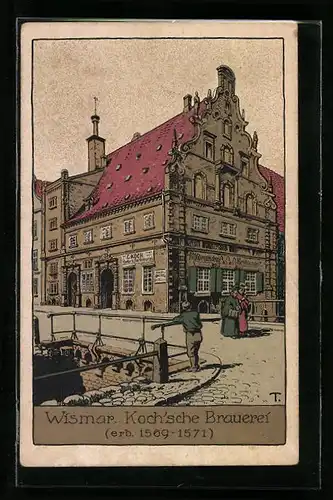 Steindruck-AK Wismar, Koch'sche Brauerei, erb. 1569-1571