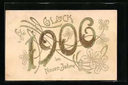 AK Glück im neuen Jahre 1906