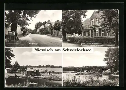 AK Niewisch am Schwielochsee, Dorfstrasse, Gasthaus Schwielochsee und Zeltplatz