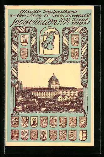 Künstler-AK Zürich, Festpostkarte Sechseläuten 1914 - Teilansicht, Glocke, Kantonswappen