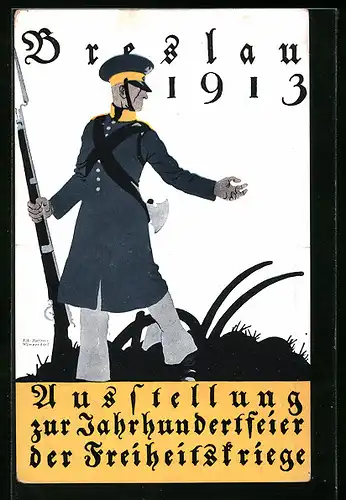 AK Breslau, Ausstellung zur Jahrhundertfeier der Freiheitskriege 1913, Landsturmmann, Ganzsache PP27C165 /04