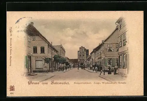 AK Salzwedel, Passanten am Neuperverthor, Loge, Westendorf`s Hotel
