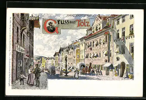Künstler-AK Tölz, Passanten auf dem Markt, Hauptstrasse