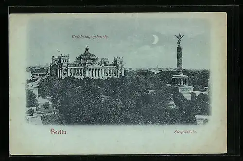 Mondschein-AK Berlin, Reichstagsgebäude und Siegessäule