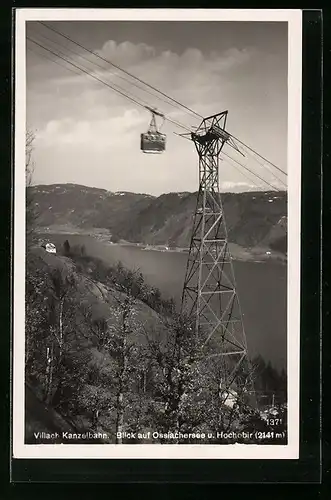 AK Villach Kanzelbahn, Blick auf Ossiachersee und Hochobir