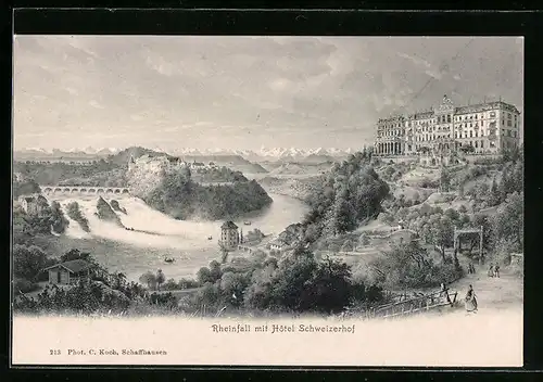 AK Rheinfall mit Hotel Schweizerhof