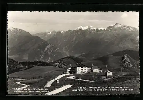 AK Jaufenpass, Hospiz mit Hochfeiler und Wild. Kreuzspitze