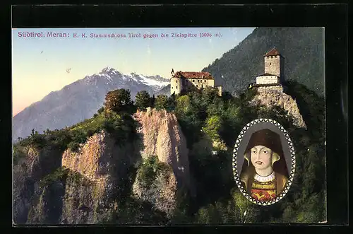 AK Meran, K. k. Stammschloss Tirol gegen die Zielspitze