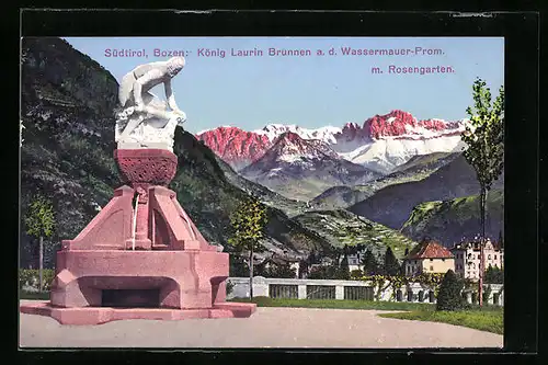 AK Bozen, König Laurin-Brunnen an der Wassermauerpromenade mit Rosengarten