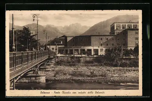 AK Bolzano, Ponte Claudio con veduta delle Dolomiti