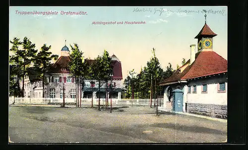 AK Grafenwöhr, Truppenübungsplatz - Militärgasthof und Hauptwache