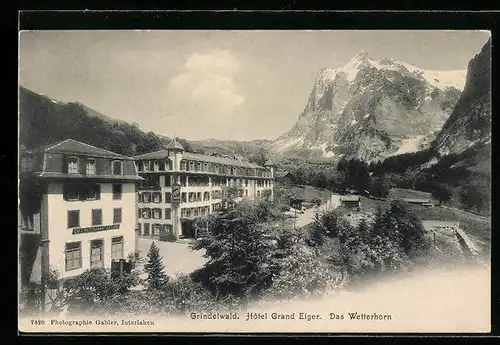 AK Grindelwald, Hotel Grand Eiger, Das Wetterhorn