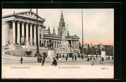 AK Wien, Reichsraths-Palast und Parlaments-Brunnen